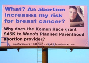 A billboard telling the breast cancer risks of abortions