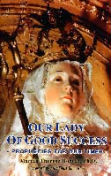 Our Lady of Good Success prophecies for our times