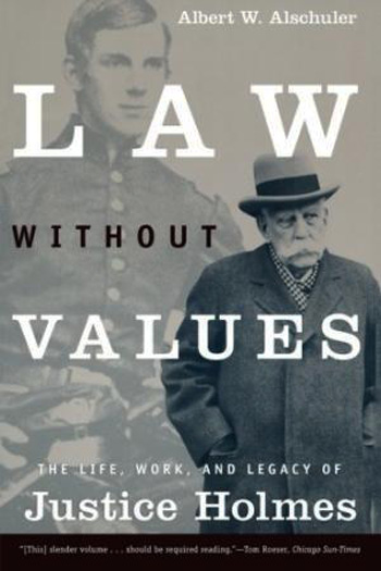 law without values justice holmes