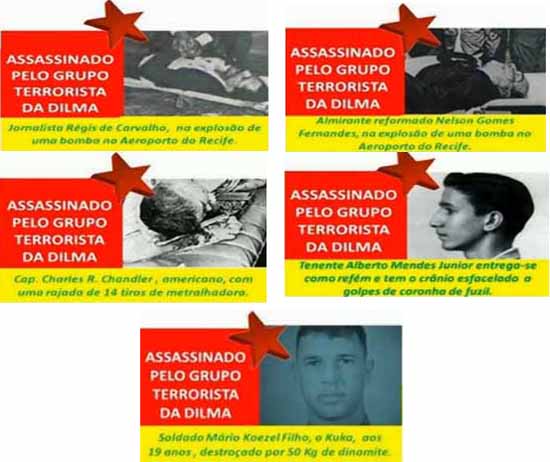 Terrorist victims of Dilma Rousseff