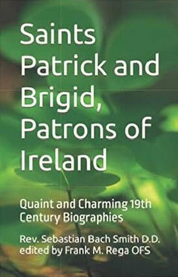Saints Patrick and Brigid, Patrons of Ireland