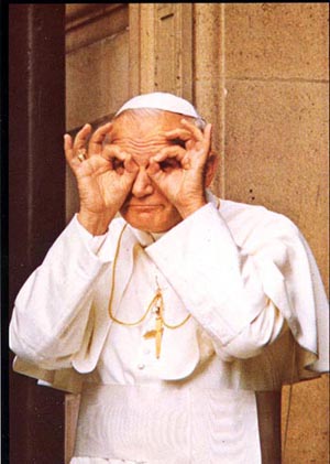 John Paul II making binoculours with his fingers