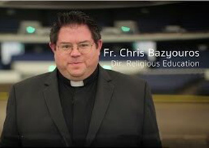 Fr. Christopher Bazyouros