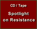 spotlight on resistance