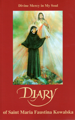 Divine Mercy in my Soul, the diary of Sister Faustina